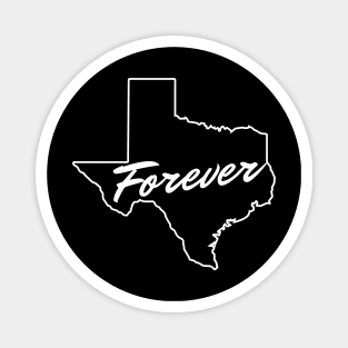 Texas Forever Magnet